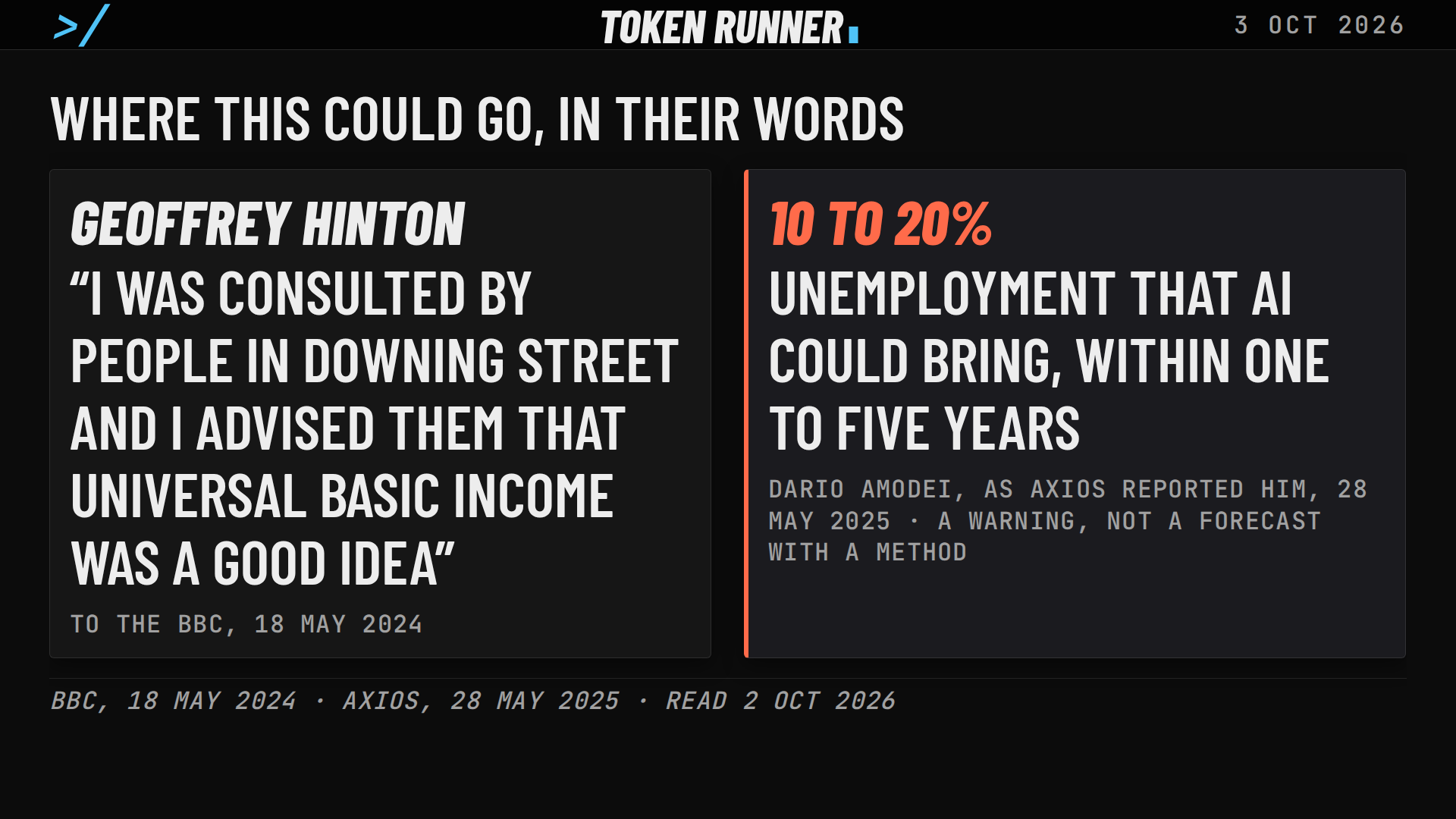 A frame of the film: where this could go, in their words: Geoffrey Hinton on advising Downing Street that universal basic income was a good idea, and 10 to 20 per cent unemployment as Axios reported Dario Amodei