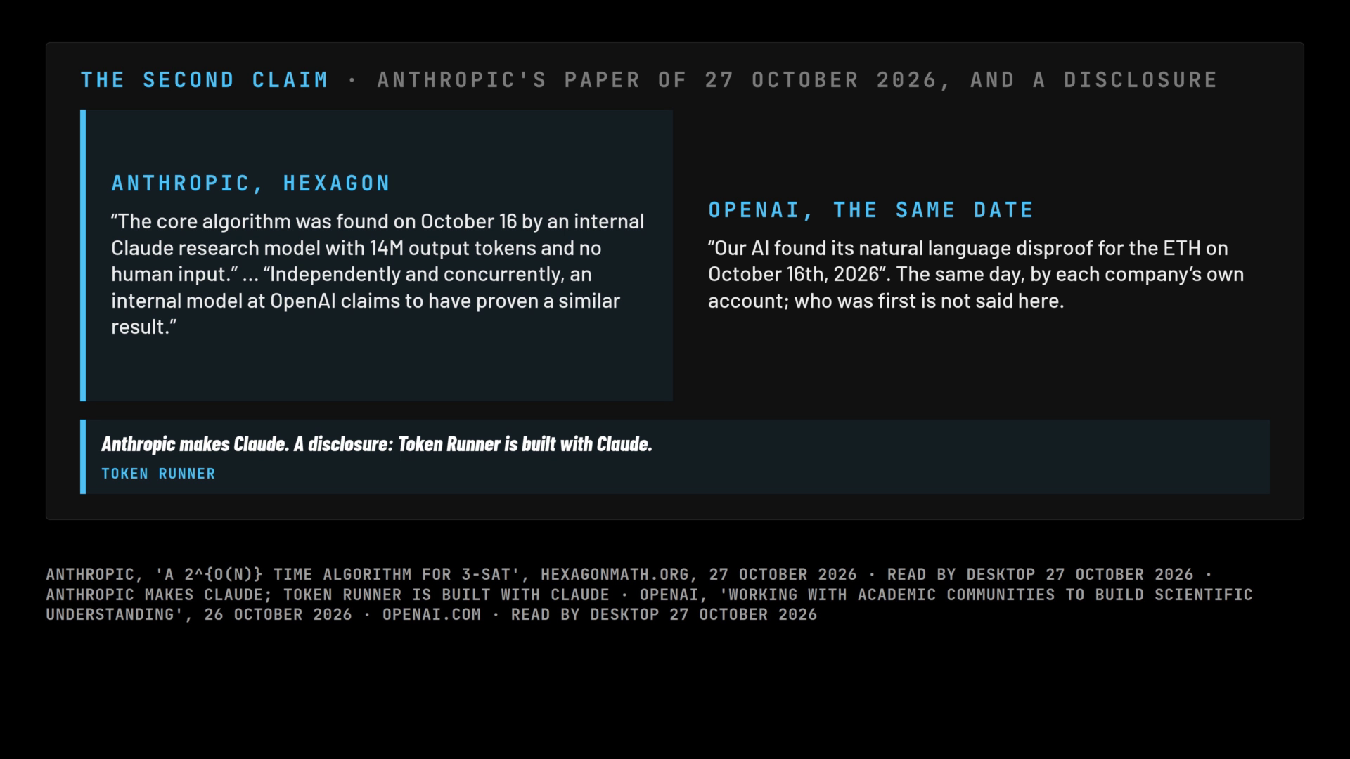 A frame of the film: the second claim: Anthropic's sentences, OpenAI's date beside them, and the disclosure that Token Runner is built with Claude.