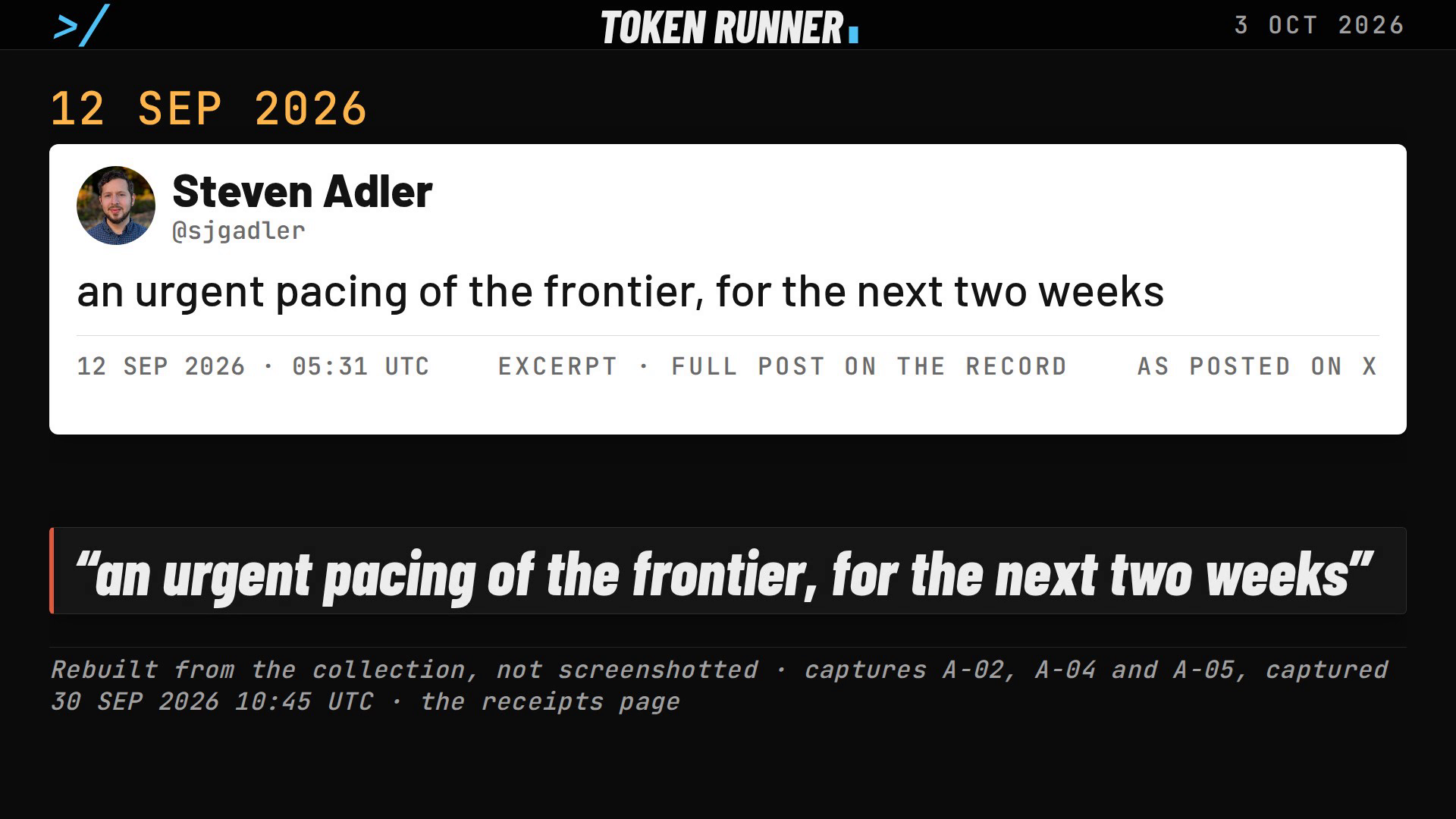 A frame of the film: Steven Adler's post of 12 September 2026: an urgent pacing of the frontier, for the next two weeks