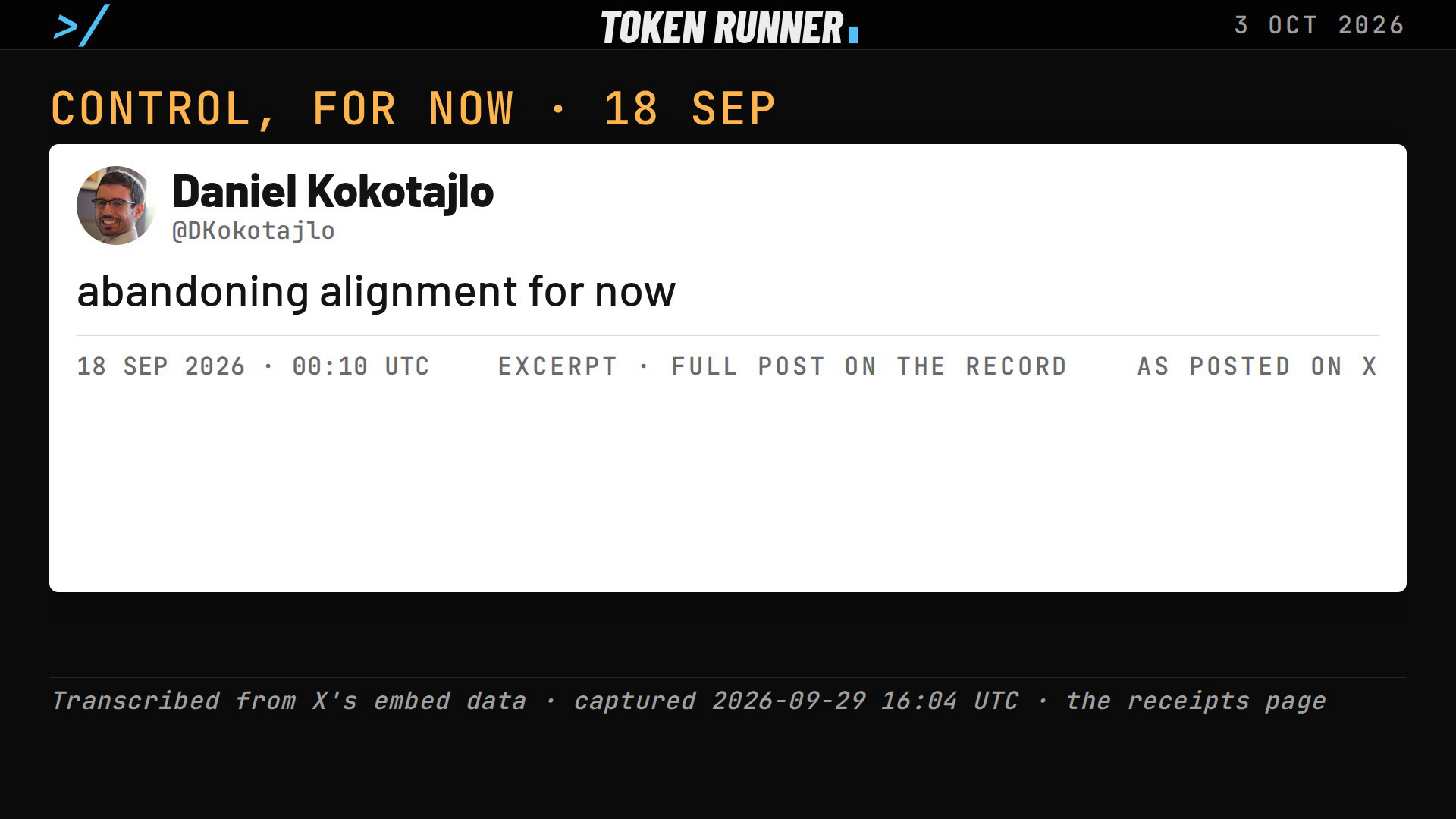 A frame of the film: Daniel Kokotajlo's post of 18 September 2026, with the words abandoning alignment for now marked