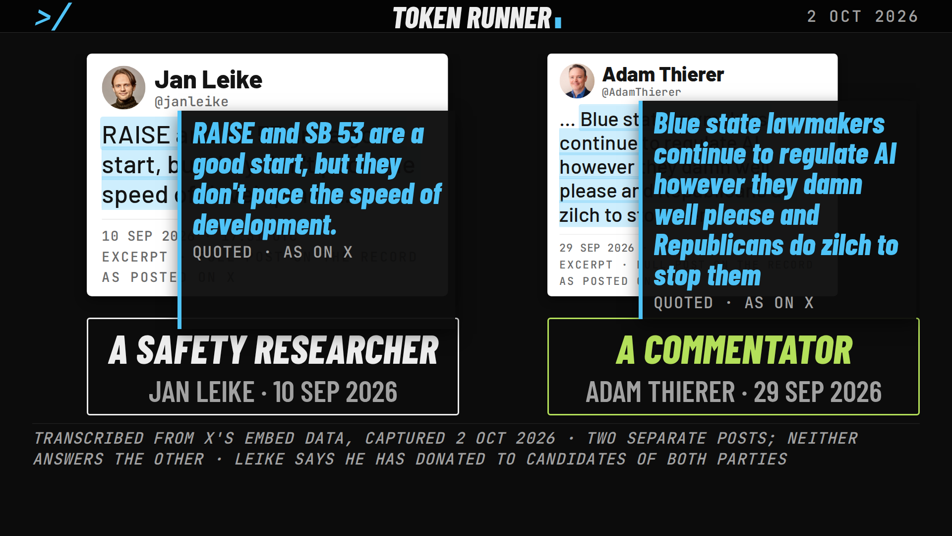A frame of the film: two separate posts: Jan Leike on RAISE and SB 53 as a good start, and Adam Thierer on blue-state lawmakers regulating AI