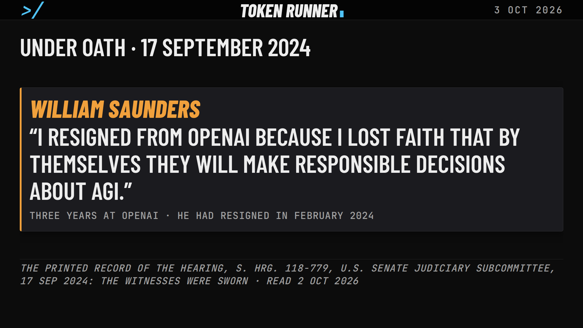 A frame of the film: under oath, 17 September 2024: William Saunders, I resigned from OpenAI because I lost faith that by themselves they will make responsible decisions about AGI